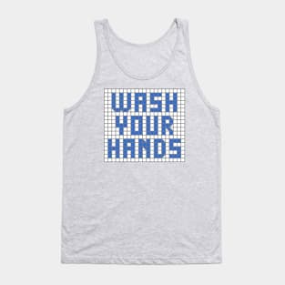 Science and health: Wash your hands (blue tile letters) Tank Top